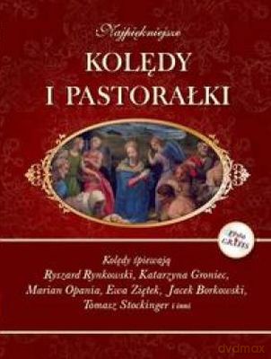 Najpiękniejsze Kolędy I Pastorałki + Cd Tw [KSIĄŻKA]