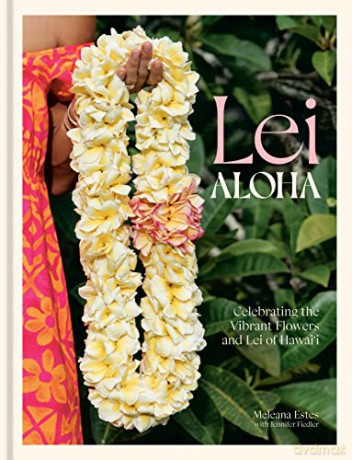 Lei Aloha - Meleana Estes [KSIĄŻKA]