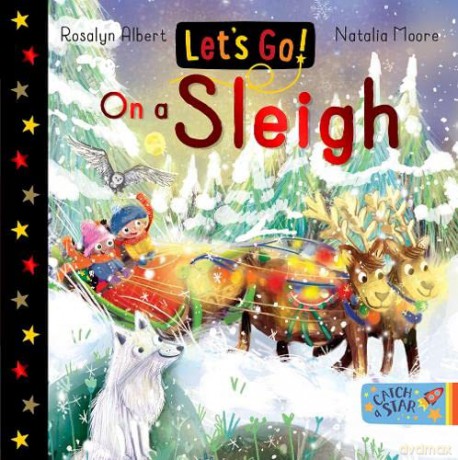 Lets Go On A Sleigh - Rosalyn Albert [KSIĄŻKA]