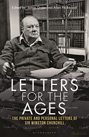 Letters For The Ages - Sir Sir Winston S. Churchill [KSIĄŻKA]