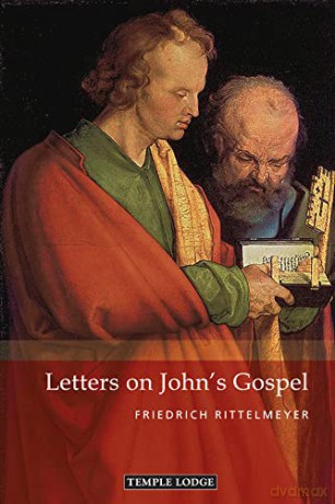 Letters On Johns Gospel - Friedrich Rittelmeyer [KSIĄŻKA]