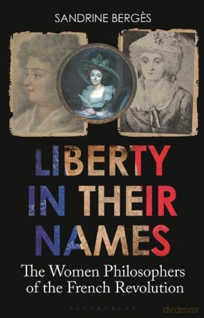 Liberty In Their Names - Sandrine Berges [KSIĄŻKA]