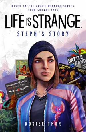 Life Is Strange Stephs Story - Rosiee Thor [KSIĄŻKA]