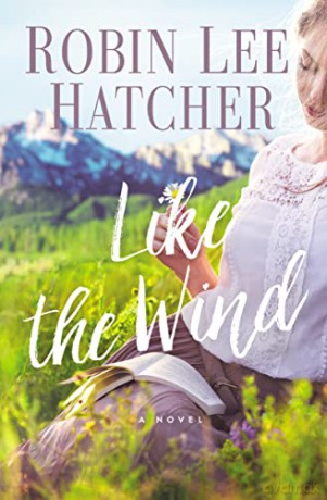 Like The Wind - Robin Lee Hatcher [KSIĄŻKA]