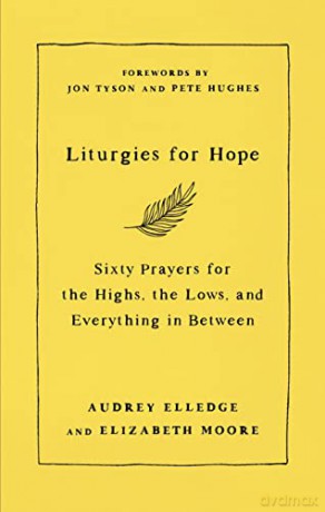 Liturgies For Hope - Elizabeth Moore [KSIĄŻKA]
