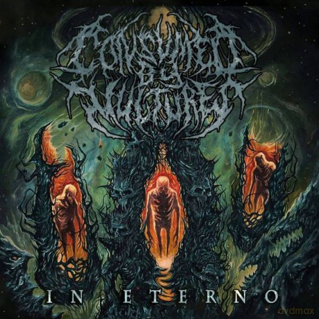 Consumed By Vultures: In Eterno [CD]