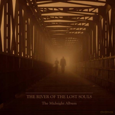 The River Of The Lost Souls: The Midnight Album [CD]