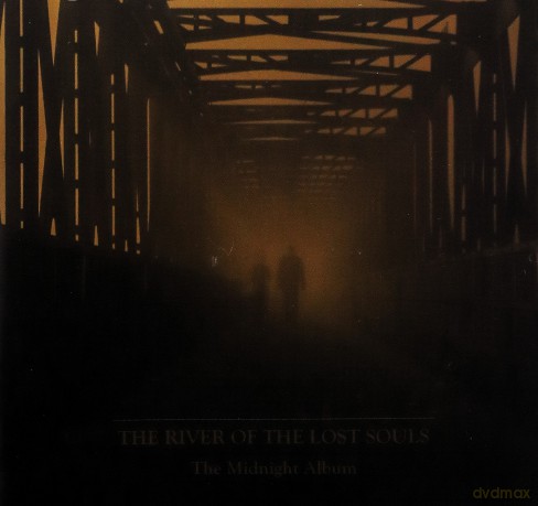 The River Of The Lost Souls: The Midnight Album [CD]