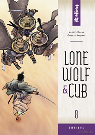 Lone Wolf & Cub Omnibus Vol 8 - Kazuo Koike [KOMIKS]