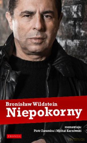 Niepokorny - Piotr Zaremba, Michał Karnowski [KSIĄŻKA]