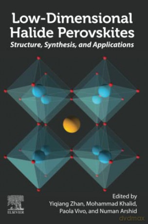 Lowdimensional Halide Perovskites - Yiqiang Zhan [KSIĄŻKA]