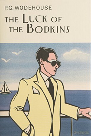 Luck Of The Bodkins - P.G. Wodehouse [KSIĄŻKA]