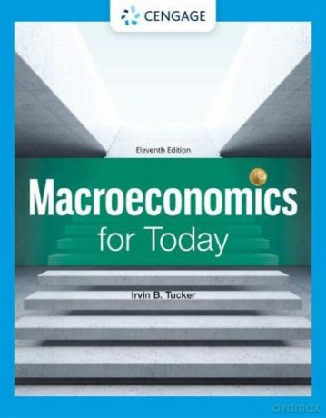 Macroeconomics Today - Irvin Tucker [KSIĄŻKA]