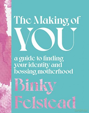 Making Of You - Binky Felstead [KSIĄŻKA]