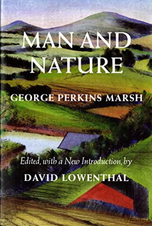 Man Nature - George Perkins Marsh [KSIĄŻKA]