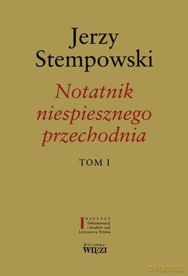 Notatnik Niespiesznego Przechodnia T.1-2 - Jerzy Stempowski [KSIĄŻKA]