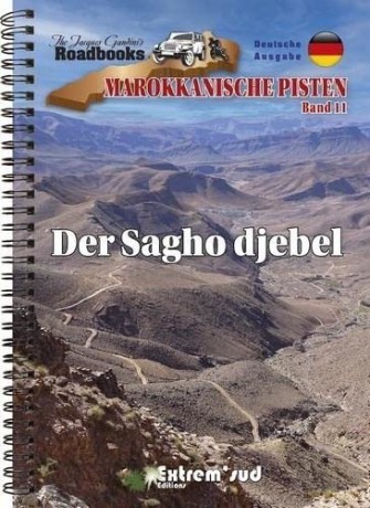 Marokkanische Pisten Band 11: Der sagho djebel - Hoceine Ahalfi [KSIĄŻKA]