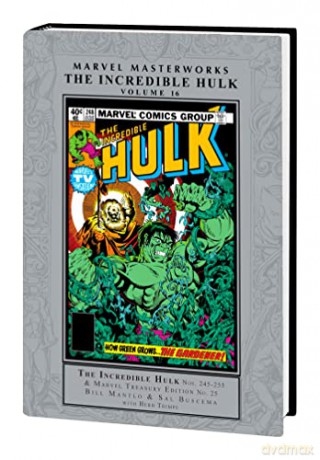 Marvel Masterworks: The Incredible Hulk Vol. 16 (Marvel Masterworks, 16) - Bill Mantlo [KSIĄŻKA]