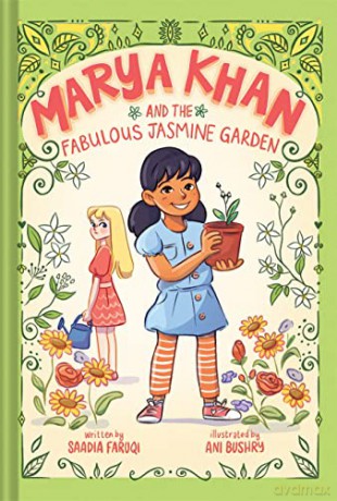 Marya Khan and the Fabulous Jasmine Garden (Marya Khan #2) - Saadia Faruqi [KSIĄŻKA]