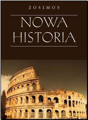 Nowa Historia Tw - Zosimos [KSIĄŻKA]