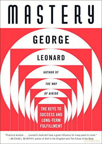 Mastery - George Leonard [KSIĄŻKA]