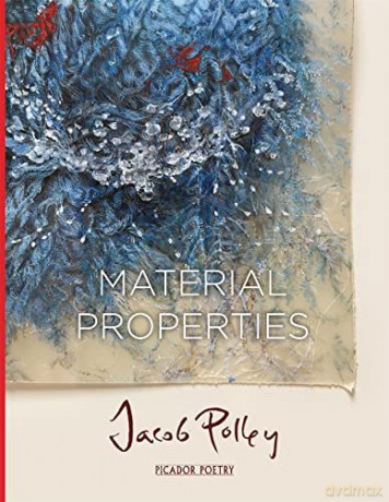 Material Properties - Jacob Polley [KSIĄŻKA]
