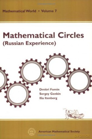 Mathematical Circles (Russian Experience) (Mathematical World) - Ilia V. Itenberg [KSIĄŻKA]