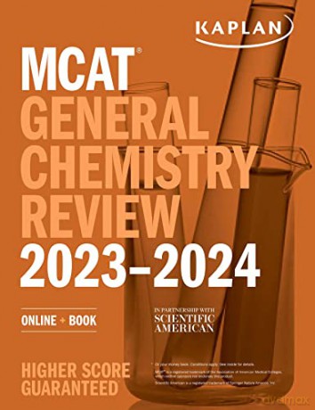 Mcat General Chemistry Review 20232024 - Kaplan Test Prep [KSIĄŻKA]