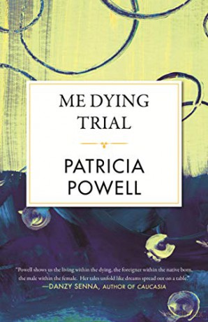 Me Dying Trial - Patricia Powell [KSIĄŻKA]