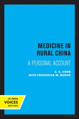 Medicine In Rural China - Chen [KSIĄŻKA]