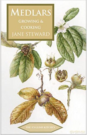 Medlars Growing Cooking - Jane Steward [KSIĄŻKA]