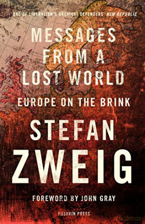 Messages From A Lost World - Stefan Zweig [KSIĄŻKA]