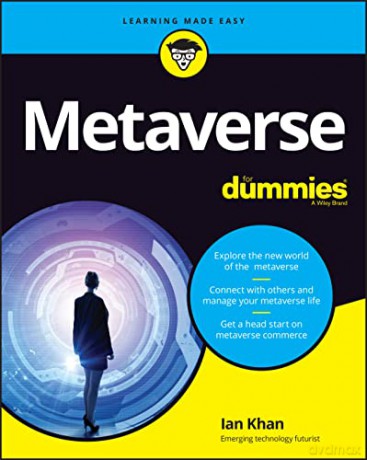 Metaverse For Dummies - Ian Khan [KSIĄŻKA]
