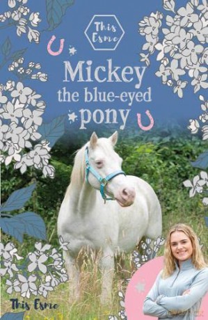 Mickey The Blue Eyed Pony - Rising [KSIĄŻKA]