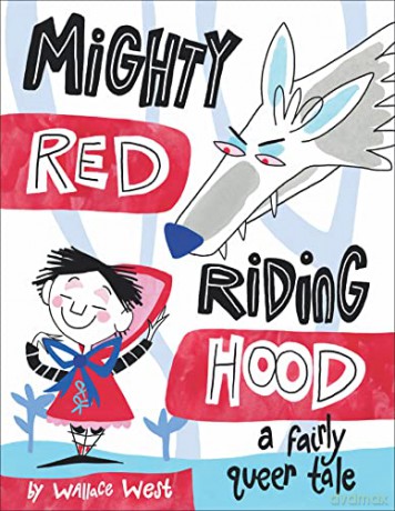Mighty Red Riding Hood - Wallace West [KSIĄŻKA]