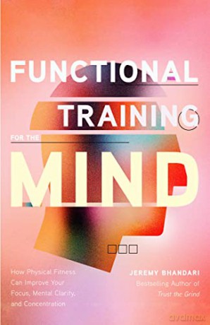 Mind Body Connection - Jeremy Bhandari [KSIĄŻKA]