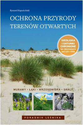 Ochrona Przyrody Terenów Otwartych Poradnik Leśnika Tw - Ryszard Kapuściński [KSIĄŻKA]