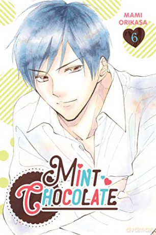 Mint Chocolate Vol 6 - Mami Orikasa [KOMIKS]