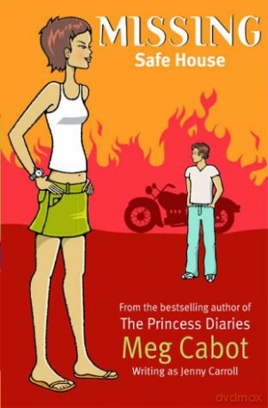 Missing 3-Safe House - Meg Cabot [KSIĄŻKA]