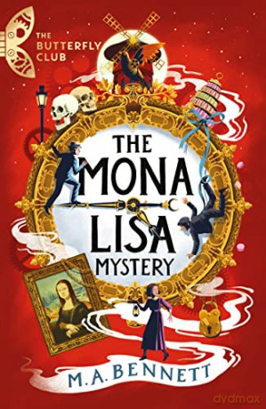 Mona Lisa Mystery - M.A. Bennett [KSIĄŻKA]
