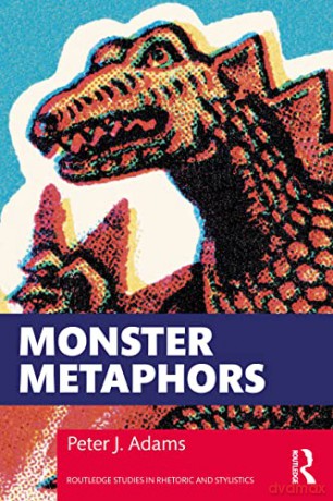 Monster Metaphors - Peter J. Adams [KSIĄŻKA]