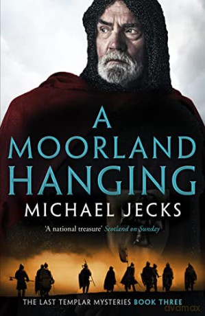 Moorland Hanging - Michael Jecks [KSIĄŻKA]