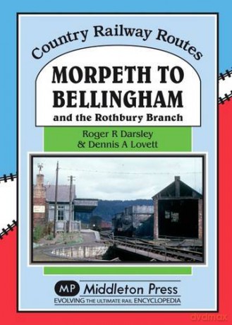 Morpeth To Bellingham - Roger Darsley [KSIĄŻKA]