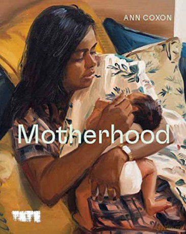 Motherhood - Ann Coxon [KSIĄŻKA]