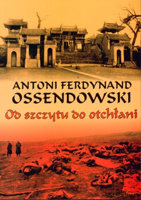 Od Szczytu Do Otchłani - Antoni Ferdynand [KSIĄŻKA]