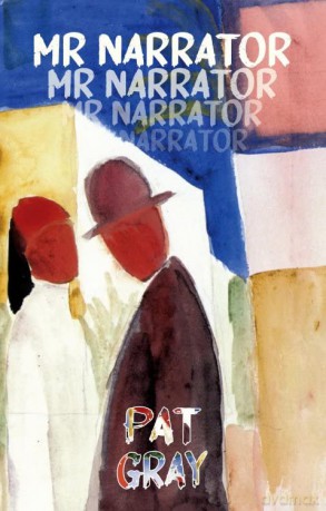 Mr Narrator - Pat Gray [KSIĄŻKA]