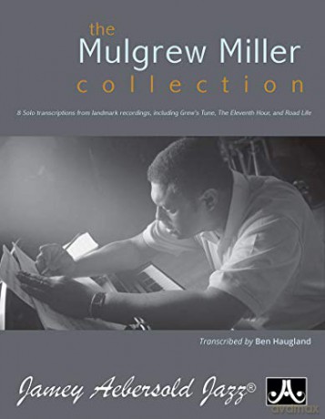 Mulgrew Miller Collection Piano Solo - Mulgrew Miller [KSIĄŻKA]