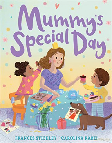 Mummys Special Day - Frances Stickley [KSIĄŻKA]