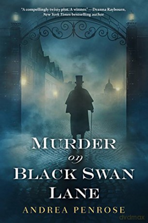 Murder On Black Swan Lane - Andrea Penrose [KSIĄŻKA]