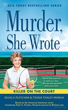 Murder She Wrote A Killer On The Court - Fletcher [KSIĄŻKA]